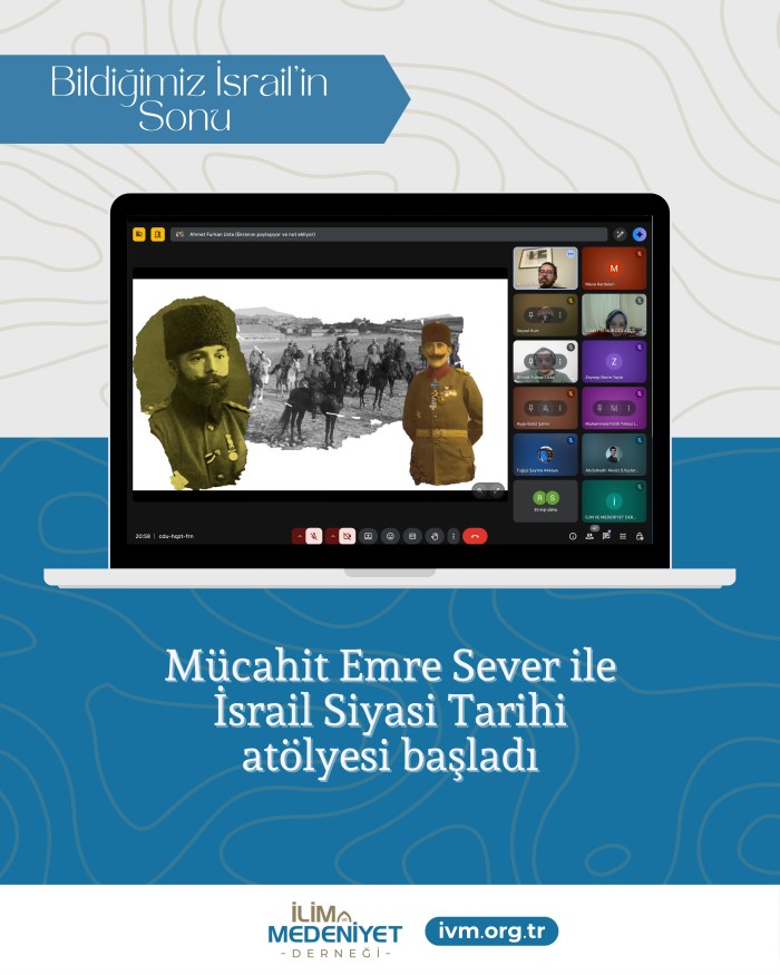 Ben Bildiğimiz İsrail’in Sonu: İsrail Siyasi Tarihi Atölyesi BaşladI